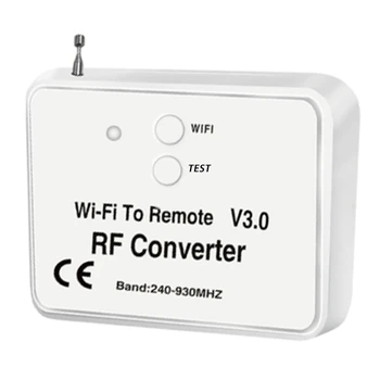 Универсальный беспроводной преобразователь WiFi в RF телефон вместо пульта дистанционного управления 240-930 МГц для Smart